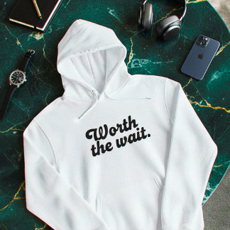 Moletom Minimal “Worth The Wait” Hoodie – Clean Aesthetic