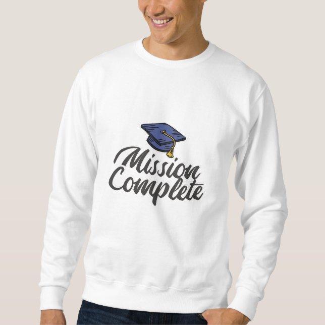 Moletom Missão de graduação concluída (Frente)