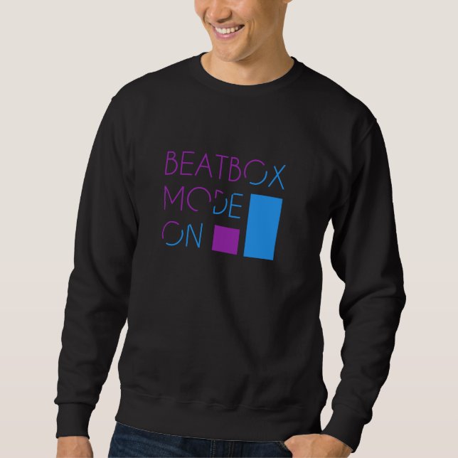 Moletom Modo Beatbox No Sweater (Frente)