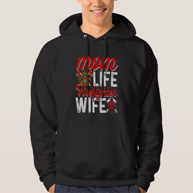 Moletom Mom Life Firefighter Wife Funny Firefighting Firew (Frente)