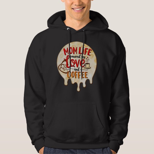 Moletom Mom Life Powered by Love and Coffee – Fun Design (Frente)