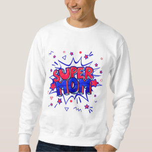Moletom MOM SUPER em Vermelho e Azul para Dia de as mães o