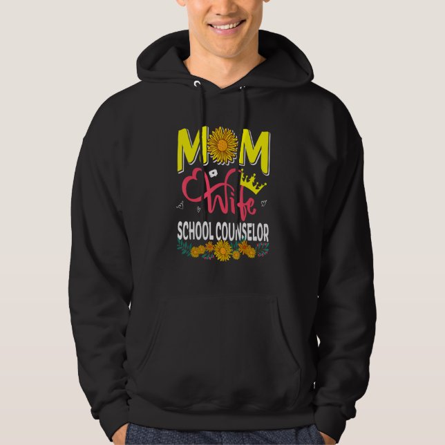 Moletom Mom Wife School Counselor Floral Sunflowers Mother (Frente)