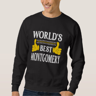 Moletom Montgomery Surname Family Sobrenome World's Best M
