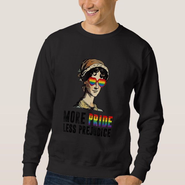 Moletom More Pride Less Prejudice Lgbt Gay Proud Ally Prid (Frente)