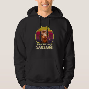 Moletom Mostre-me seu salsicha Dachshund Wiener