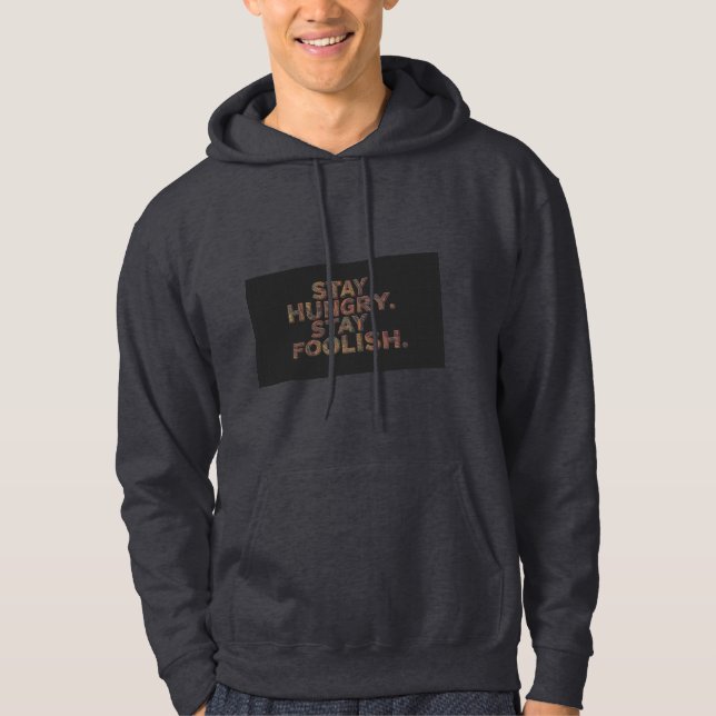 Moletom Motivacional Fique com Fome Fique Louco (Frente)