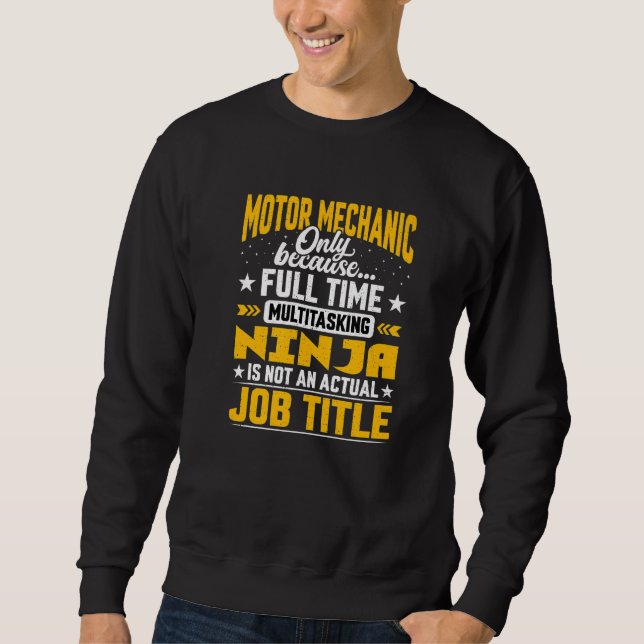 Moletom Motor Mechanical Job Title Motor Machinist (Tema d (Frente)