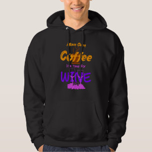 Moletom Mover O Café Seu Tempo Para Café De Vinho Alcoho