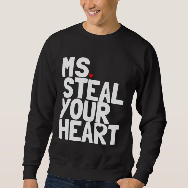 Moletom Ms Steal Your Heart Toddler Valentine Outfit Girls (Frente)