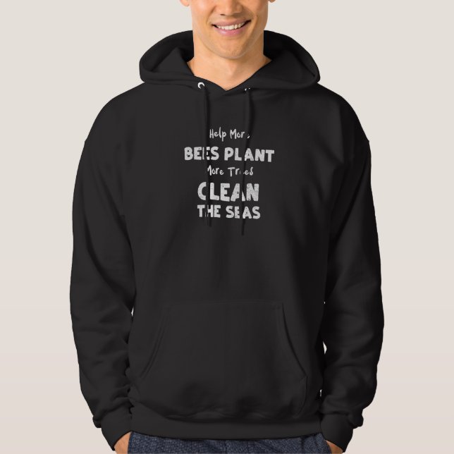Moletom Mudanças climáticas ajudam mais abelhas a plantar  (Frente)