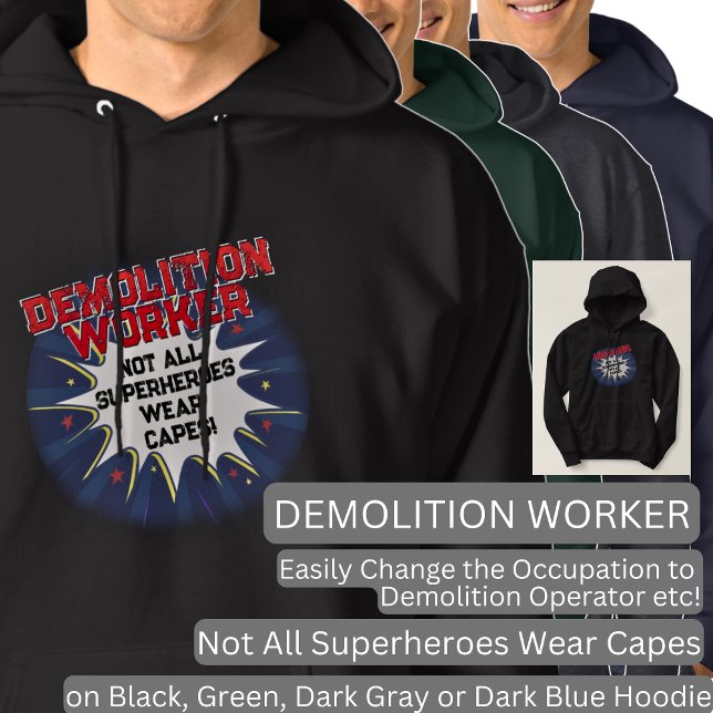 Moletom Mudar Texto, DEMOLIÇÃO TRABALHADOR Nem Todos Os Su (Criador carregado)