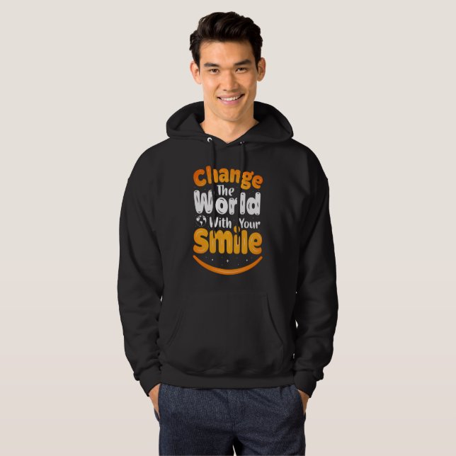 Moletom Mude O Mundo Com Seu Sorriso (Frente Completa)