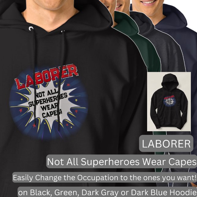 Moletom Mude qualquer texto, LABORER - Nem todos os super- (Criador carregado)