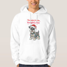 Moletom Muito Fofo para a Lista de Travessos Schnauzer