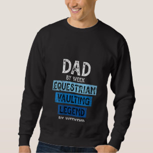 Moletom Mulheres Equestrian Vaulting Pai de lenda Pai