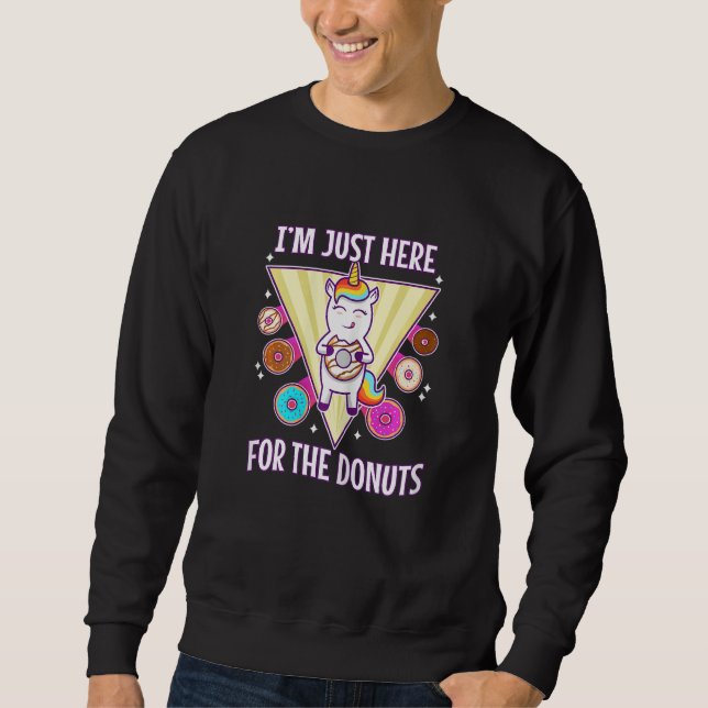 Moletom Mulheres Estou aqui apenas pelos donuts (Frente)