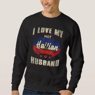 Moletom Mulheres Eu Amo Meu Quente Marido Haitiano Haiti 1
