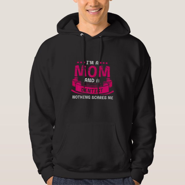 Moletom Mulheres Sou Mãe E Dentista Nada Me Assusta Doct (Frente)