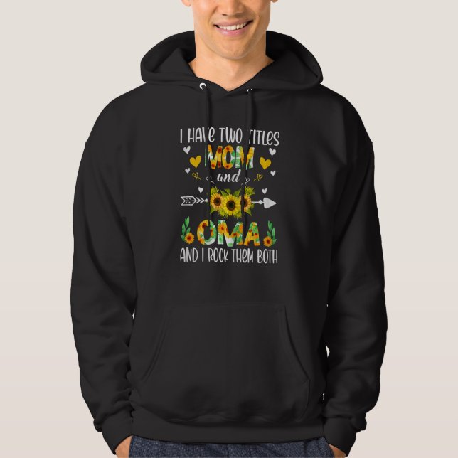 Moletom Mulheres Tenho Dois Títulos Mãe E Oma Sunflower Mo (Frente)