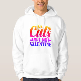 Moletom My Cats Are My Valentine Hoodie – Funny Cat Lover 
