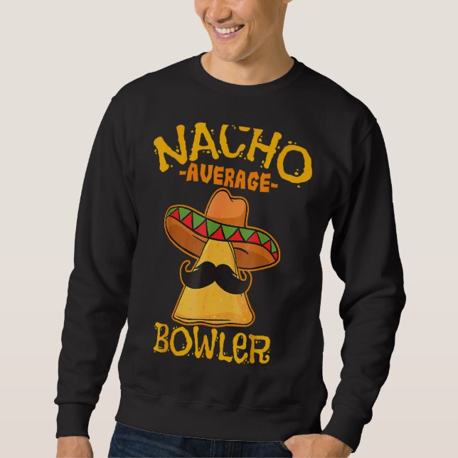 Moletom Nacho Média Bowler Boliche Mexicana Cinco De Mayo (Frente)