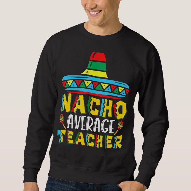 Moletom Nacho Média De Professora Cinco De Mayo Para Mulhe (Frente)