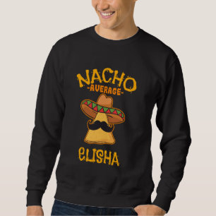 Moletom Nacho Média Elisha Nome Personalizado Taca Diverti