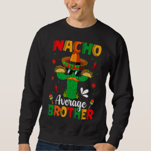 Moletom Nacho Média Irmão Mexicano Sombrero Cactus