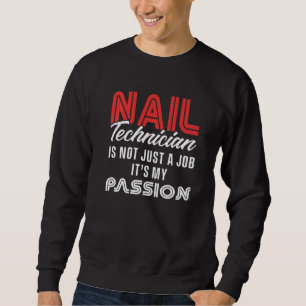 Moletom Nail Technician Artist Manicurist 25