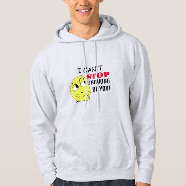 Moletom não consigo parar de pensar em ti, editável (Frente)