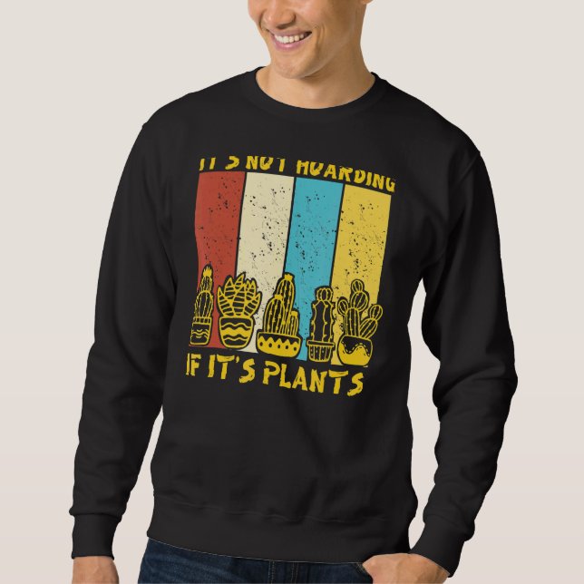 Moletom Não é açucaramento se é Plantas Gardener Cactus (Frente)