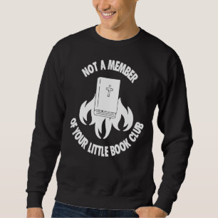 Moletom Não É Membro Do Seu Pequeno Clube De Livros 1