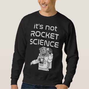 Moletom Não é o astronauta do Rocket Science, acenando em