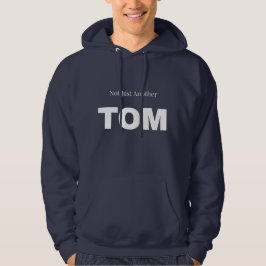 Moletom Não é só mais um TOM