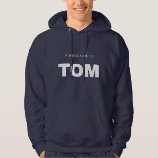 Moletom Não é só mais um TOM