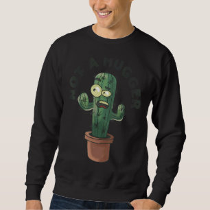 Moletom Não É Um Idiota De Cactus Que Introduz O Fucculent