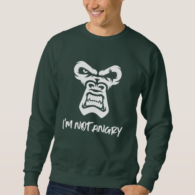 Moletom Não estou zangado, o macaco (Frente)