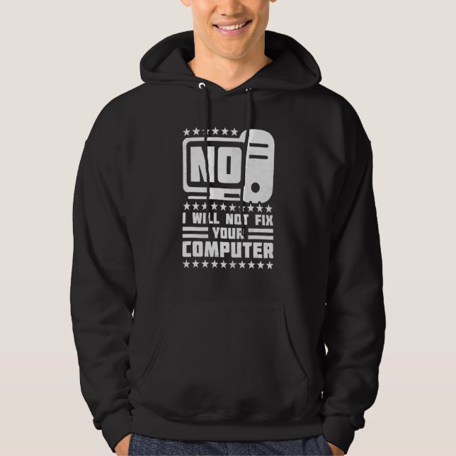 Moletom Não, eu não consertarei seu computador, Help Desk (Frente)