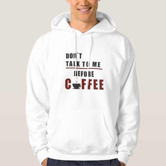 Moletom “Não Fale Comigo Antes do Café – Manhã Divertida (Frente)