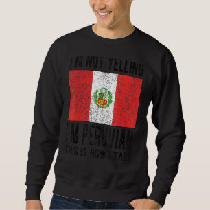 Moletom Não gritando, sou peruano que sinaliza as raízes p
