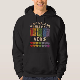 Moletom Não Me Faça Usar Voz de Papai Orgulho Gay Arco-Íri