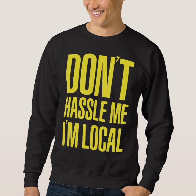 Moletom NÃO ME INCOMODE, EU SOU Nerd LOCAL E O BOB (Frente)