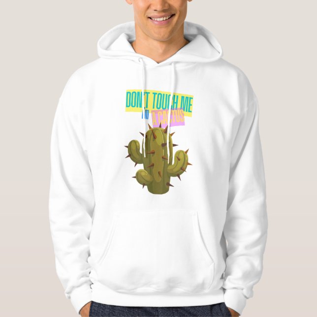Moletom Não Me Toque, Eu Sou Um Cacto (Frente)