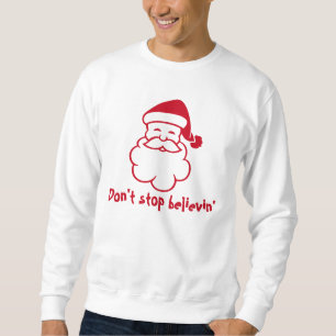 Moletom Não pare a camisola engraçada do Natal do papai