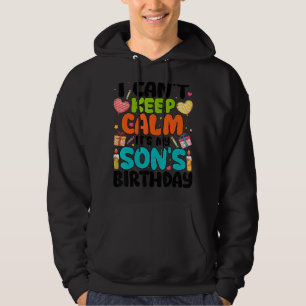 Moletom Não posso ficar calmo É o aniversário do meu filho