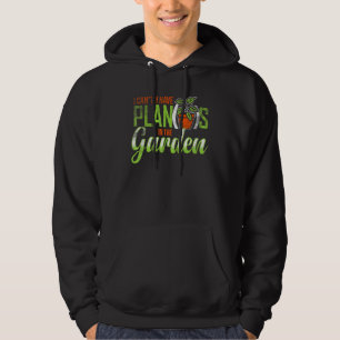 Moletom Não Posso Ter Plantas No Plano De Jardim Com Plant