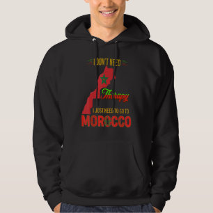 Moletom NÃO PRECISO DE terapia, SÓ PRECISO IR A MARROCOS.