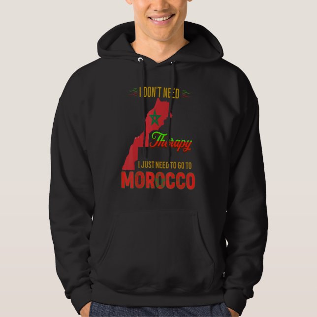 Moletom NÃO PRECISO DE terapia, SÓ PRECISO IR A MARROCOS. (Frente)