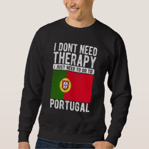 Moletom Não preciso de terapia, só preciso ir para Portuga